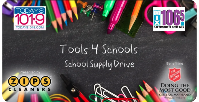 Tools for Schools school supply drive graphic. Partnership with Today's 101.9, Mix 106.5, and the Salvation Army of Central Maryland.
